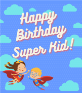 Super Kid Birthday